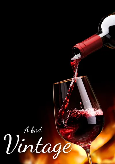 A Bad Vintage