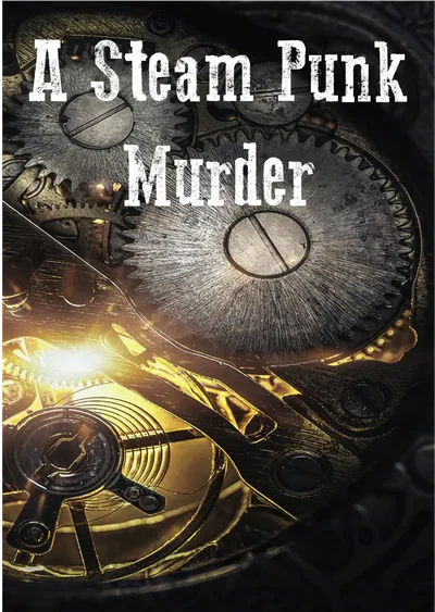 A Steam Punk Murder