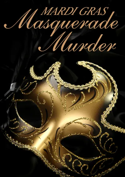Mardi Gras Masquerade Murder