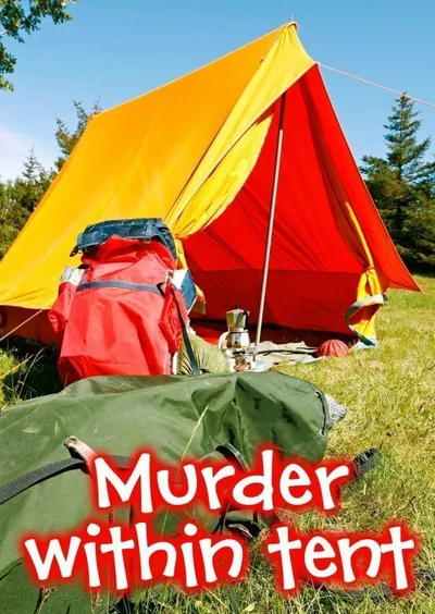 Murder Within Tent