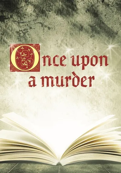 Once Upon A Murder