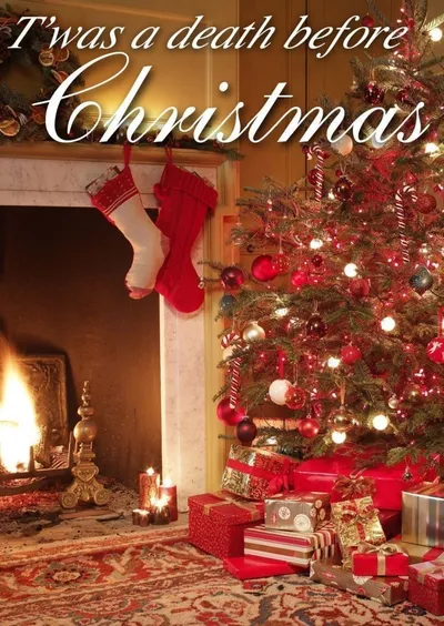 T'was A Death Before Christmas